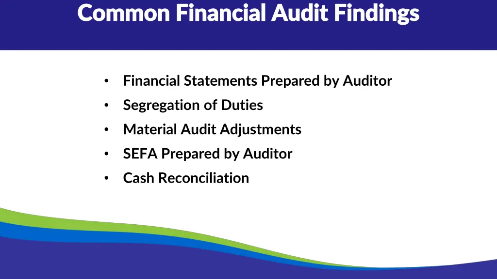 common financial audit findings common financial