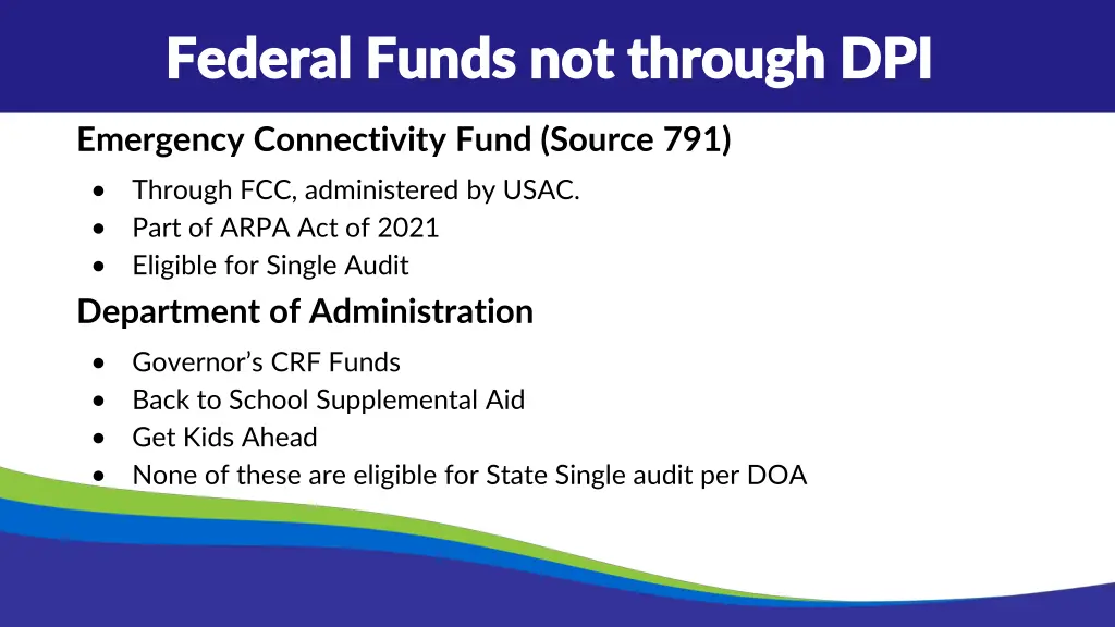 federal funds not through dpi federal funds