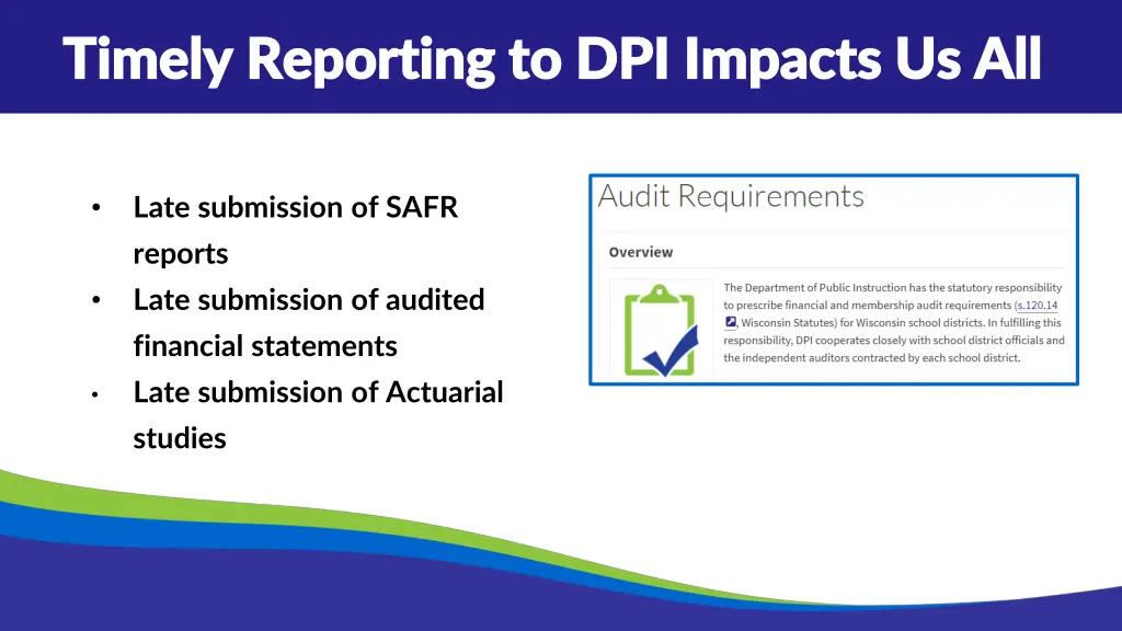 timely reporting to dpi impacts us all timely