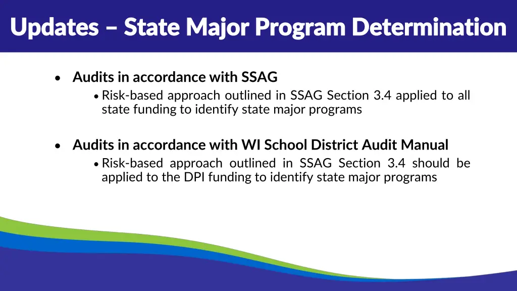 updates updates state major program determination