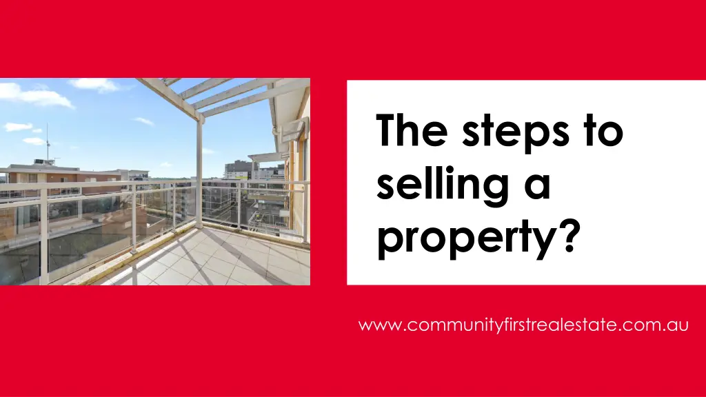 the steps to selling a property