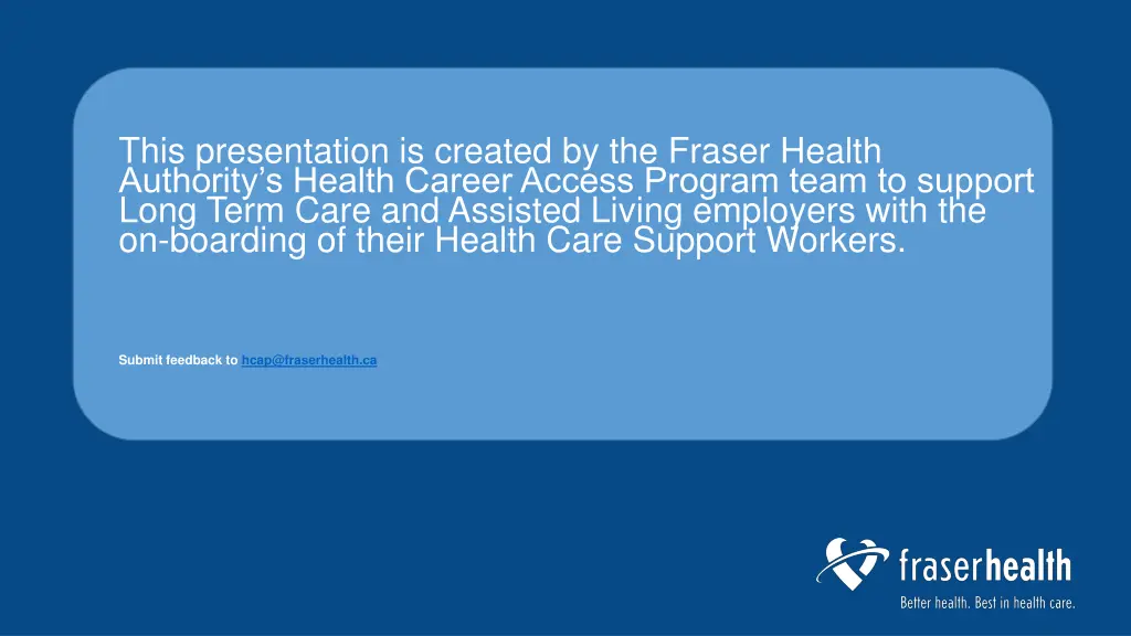 this presentation is created by the fraser health