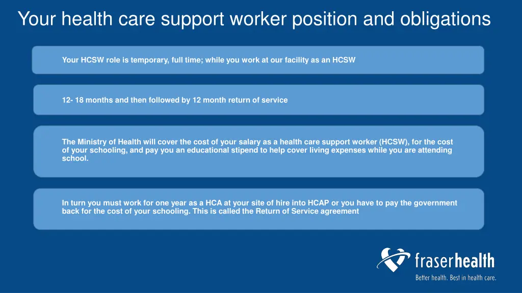 your health care support worker position