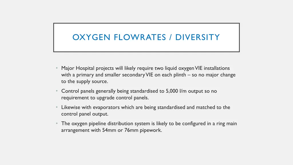 oxygen flowrates diversity 5