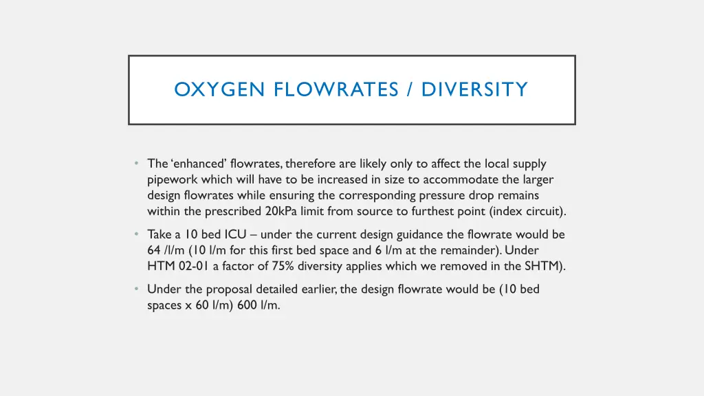 oxygen flowrates diversity 6