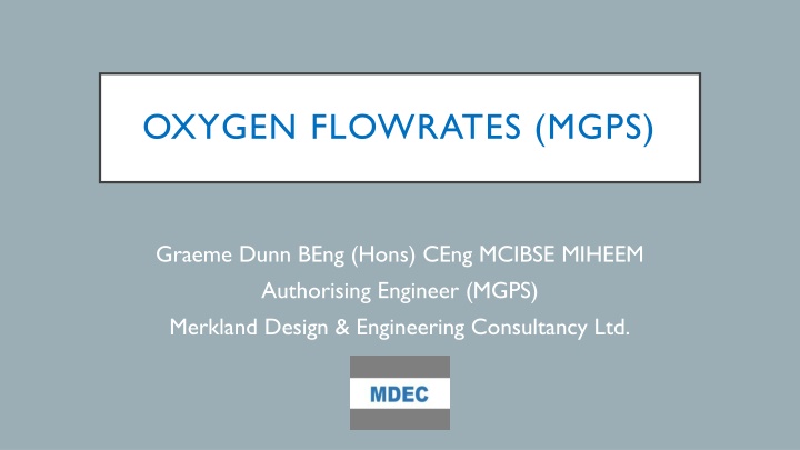 oxygen flowrates mgps