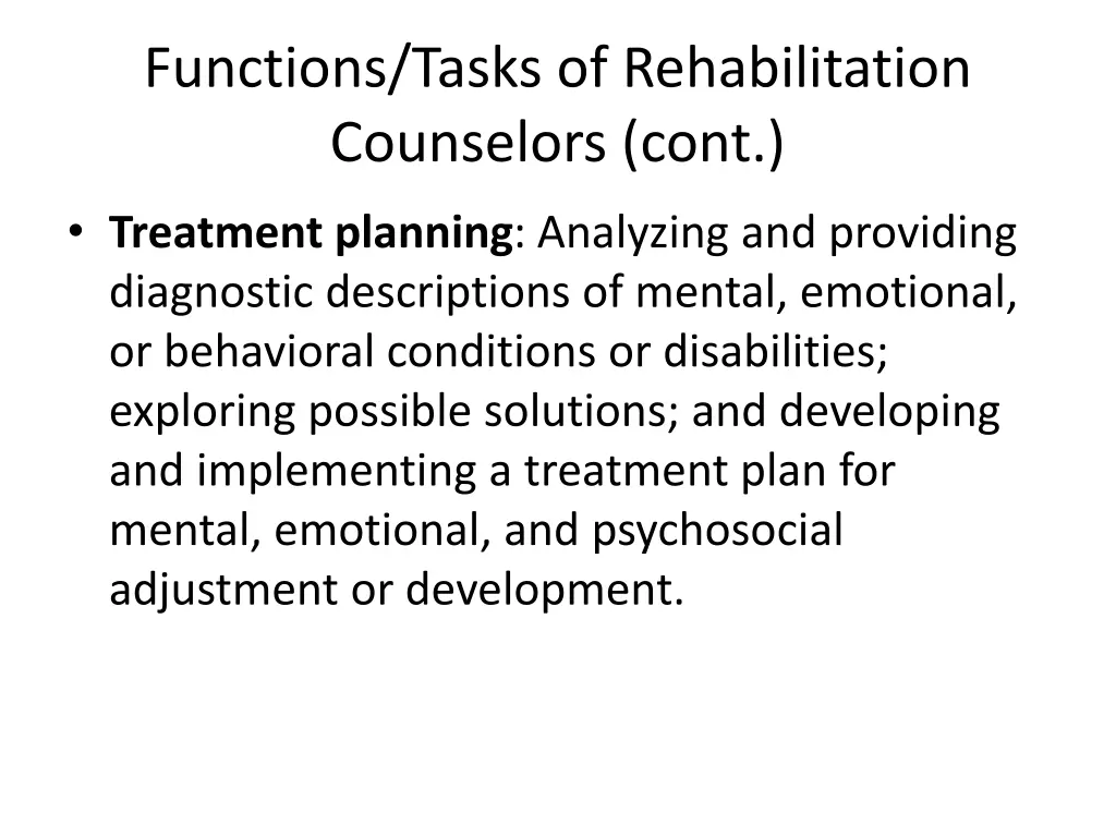 functions tasks of rehabilitation counselors cont
