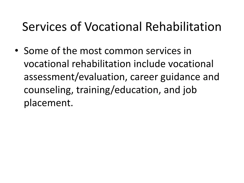services of vocational rehabilitation