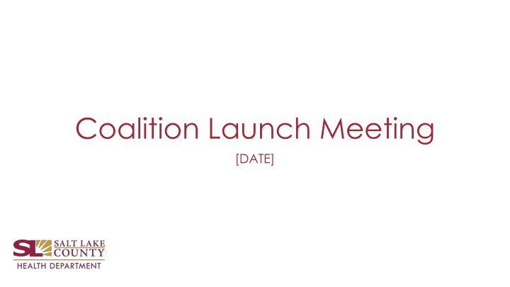 coalition launch meeting date