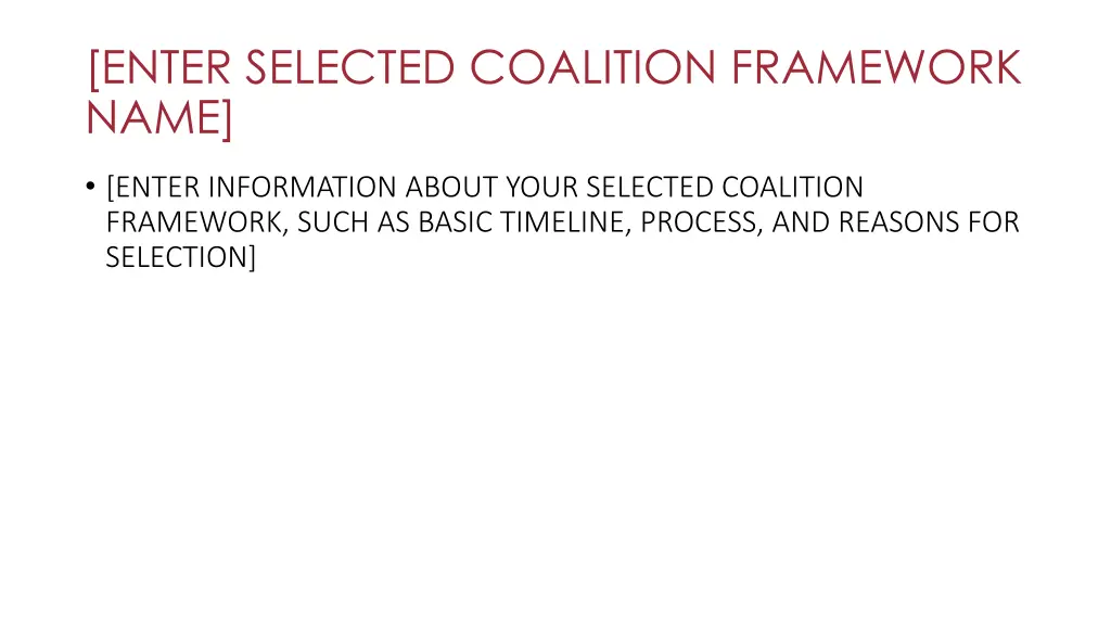 enter selected coalition framework name