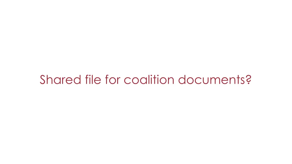 shared file for coalition documents