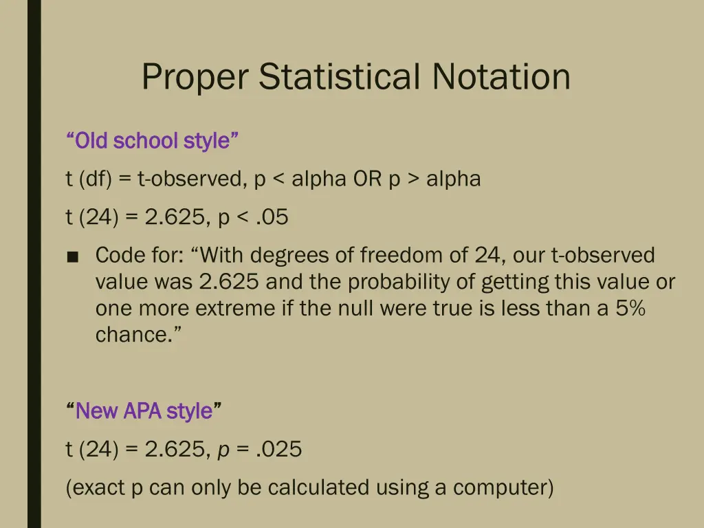 proper statistical notation