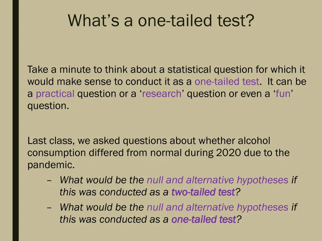 what s a one tailed test