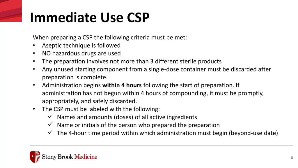 immediate use csp 2