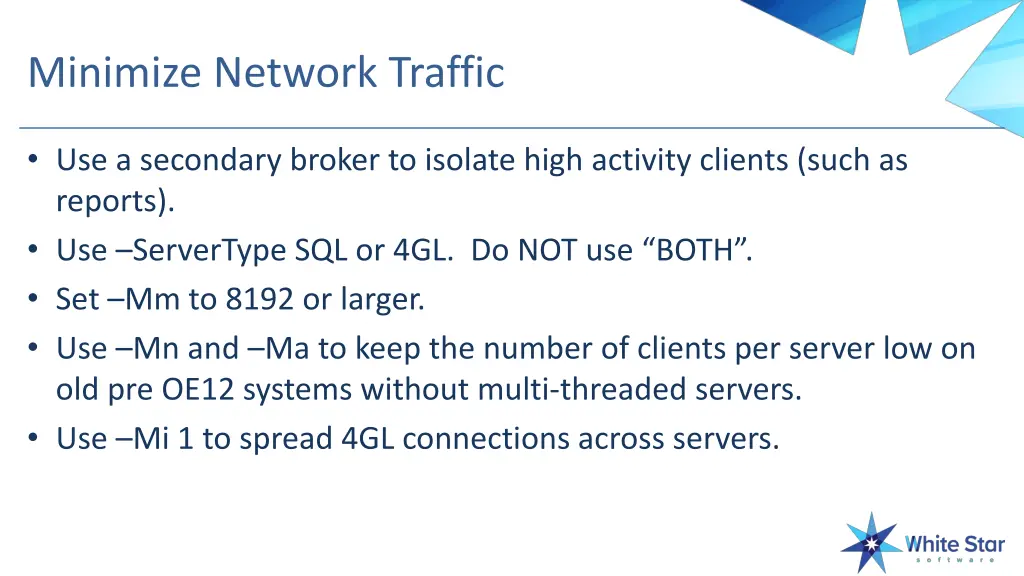 minimize network traffic