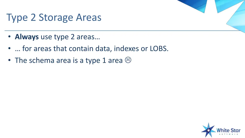 type 2 storage areas 1