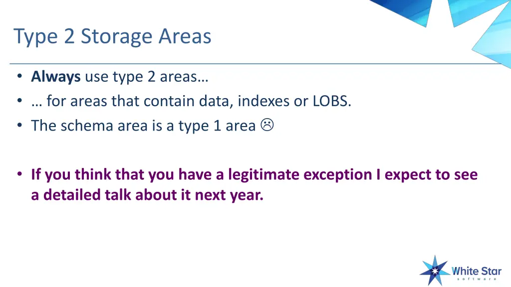 type 2 storage areas 3