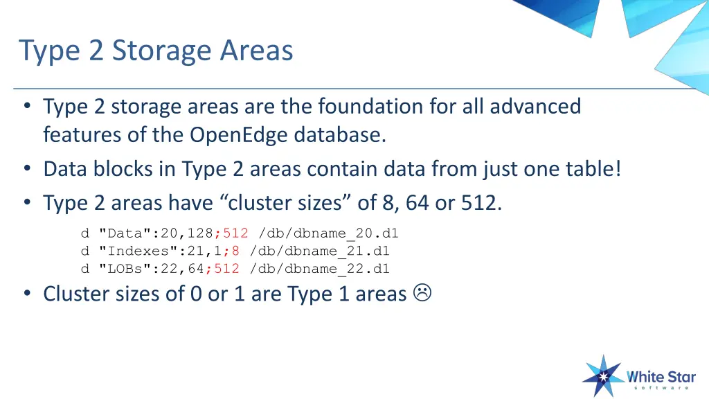 type 2 storage areas