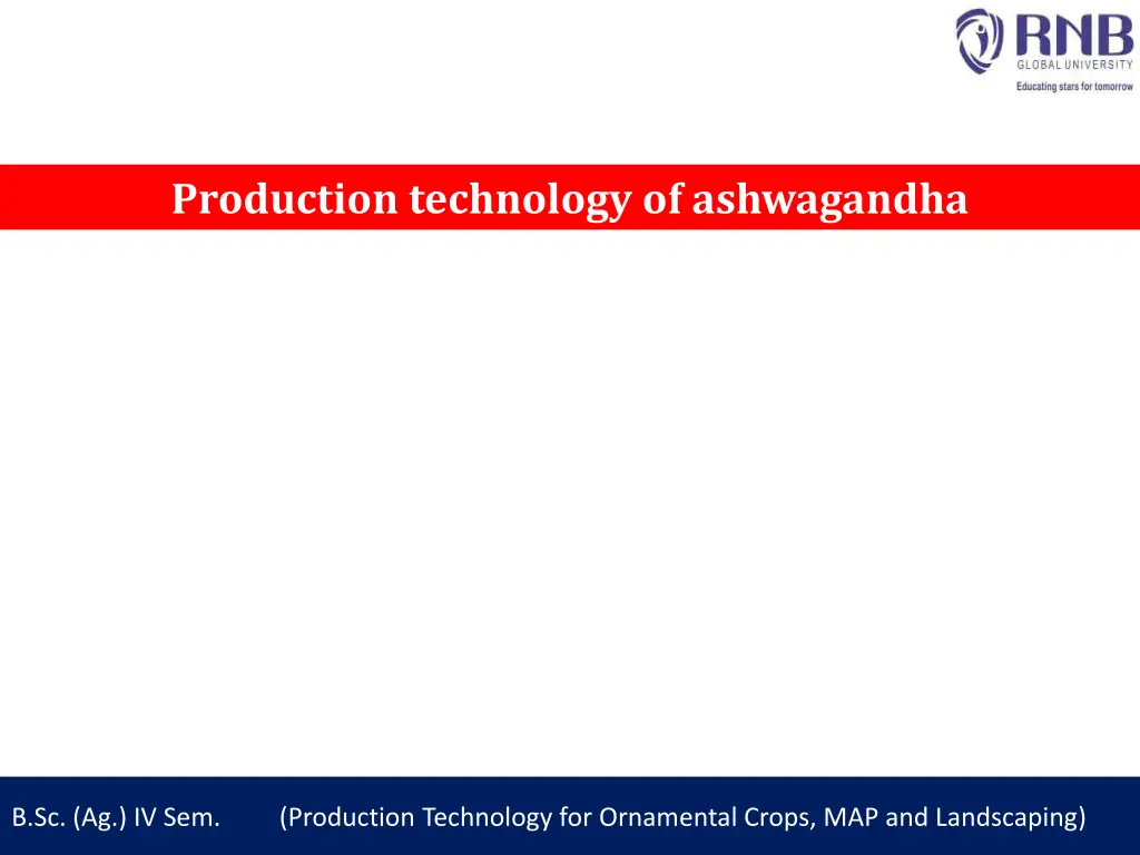 production technology of ashwagandha