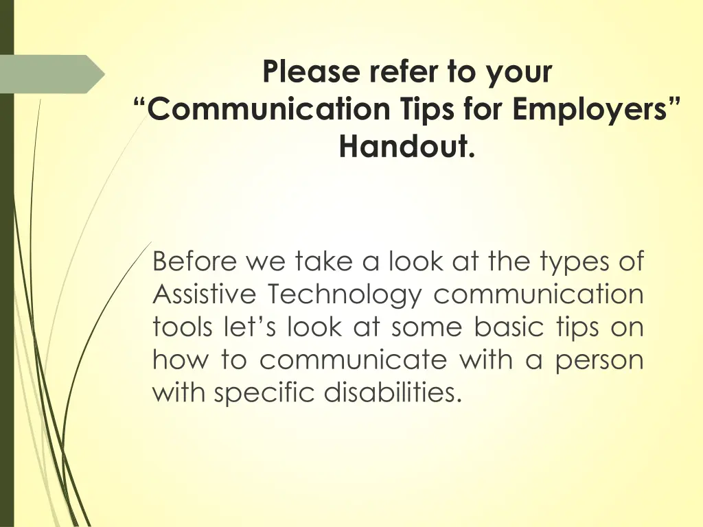 please refer to your communication tips