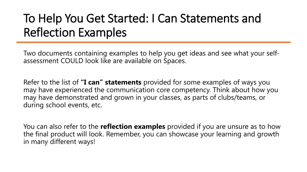 to help you get started i can statements
