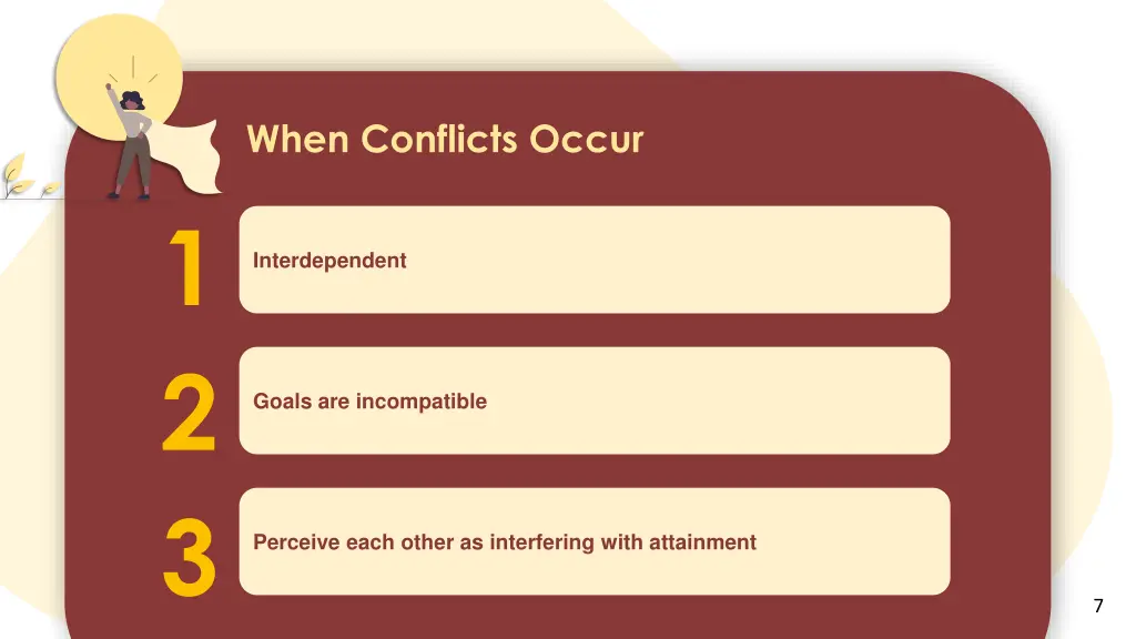 when conflicts occur