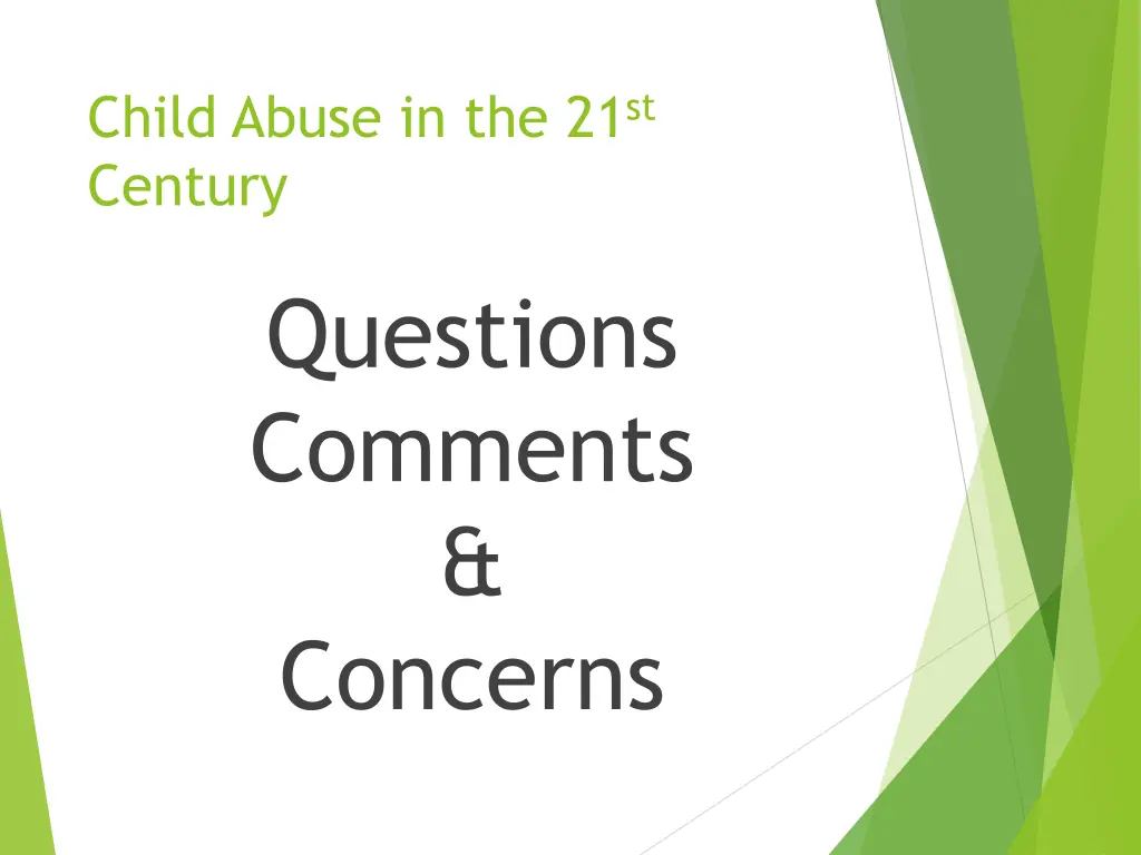 child abuse in the 21 st century