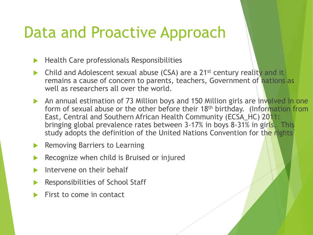 data and proactive approach