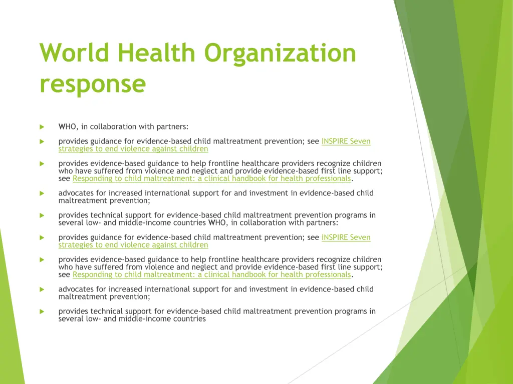 world health organization response