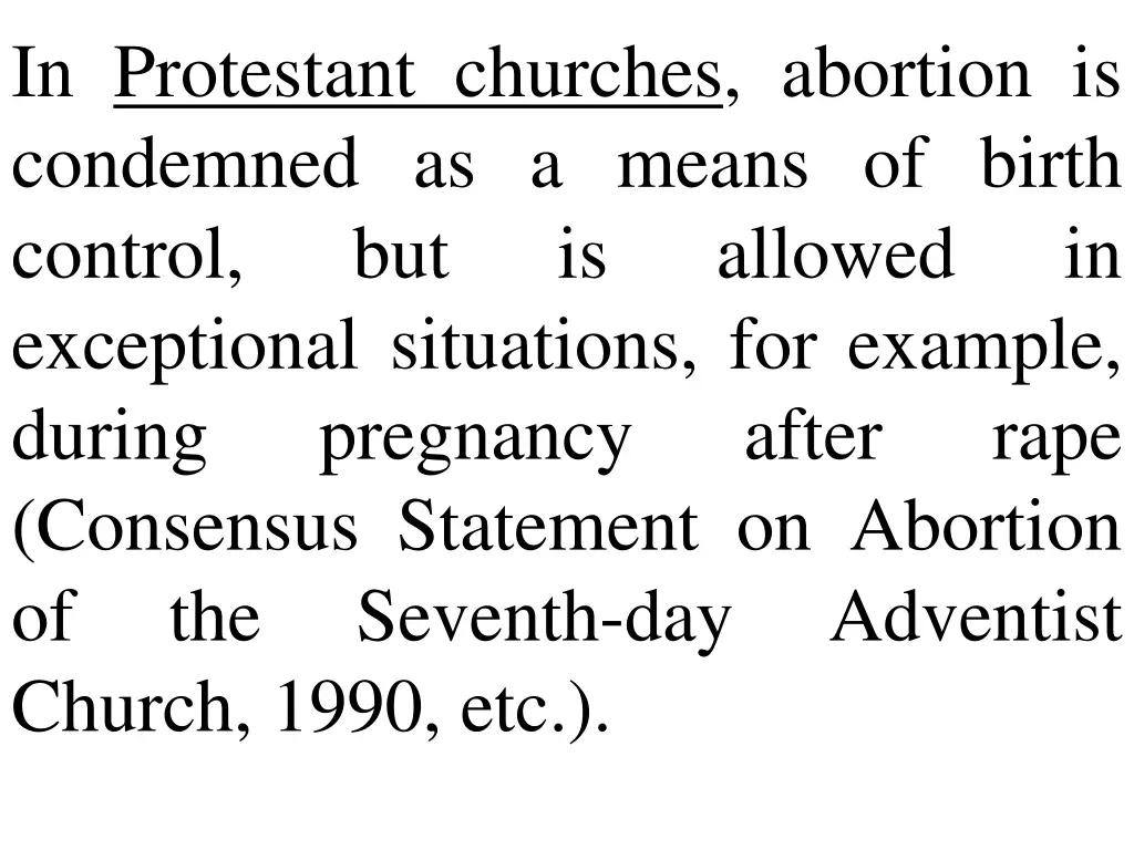 in protestant churches abortion is condemned