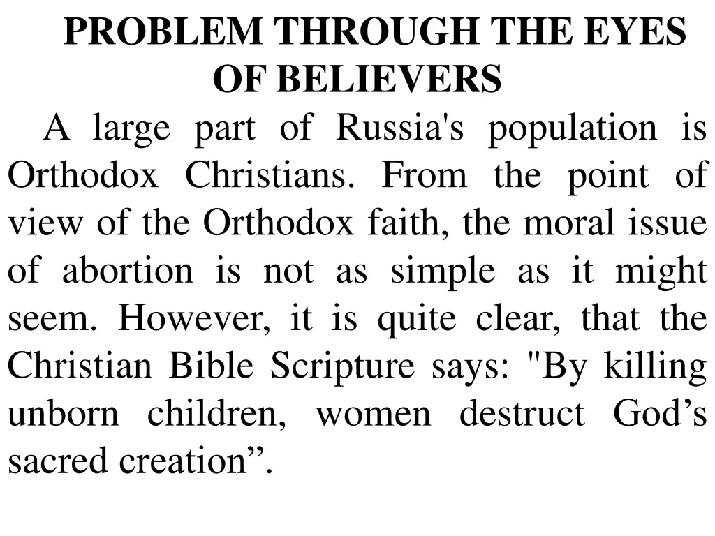 problem through the eyes of believers a large