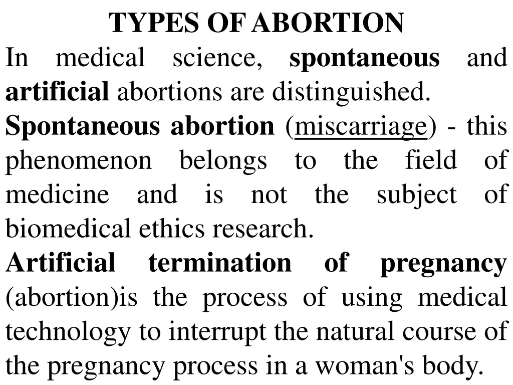 types of abortion medical science artificial