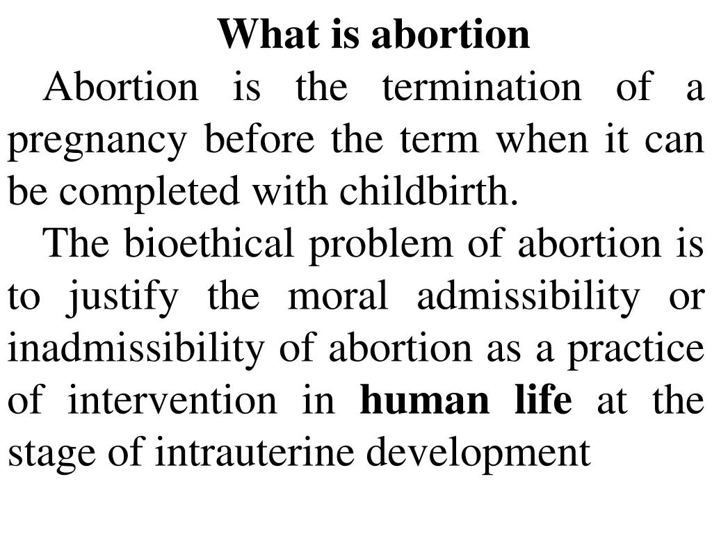 what is abortion