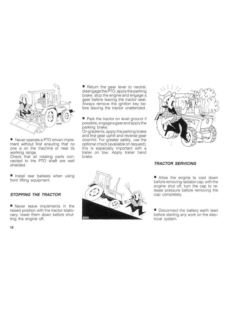 ii return the gear lever to neutral disengage