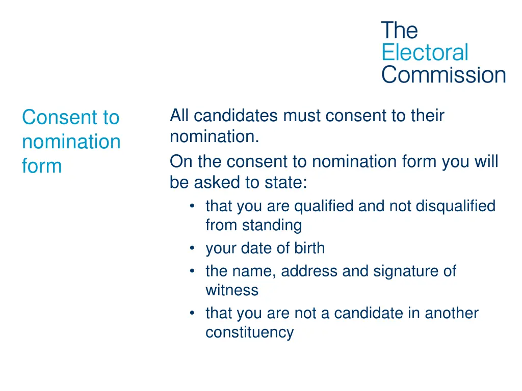 all candidates must consent to their nomination