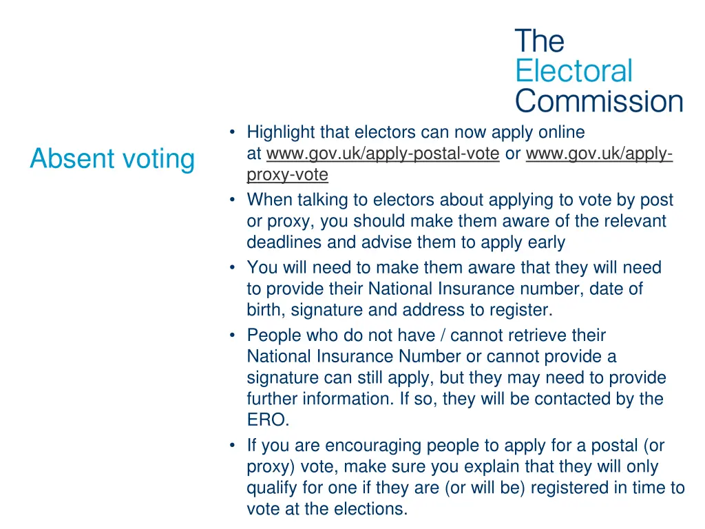 highlight that electors can now apply online