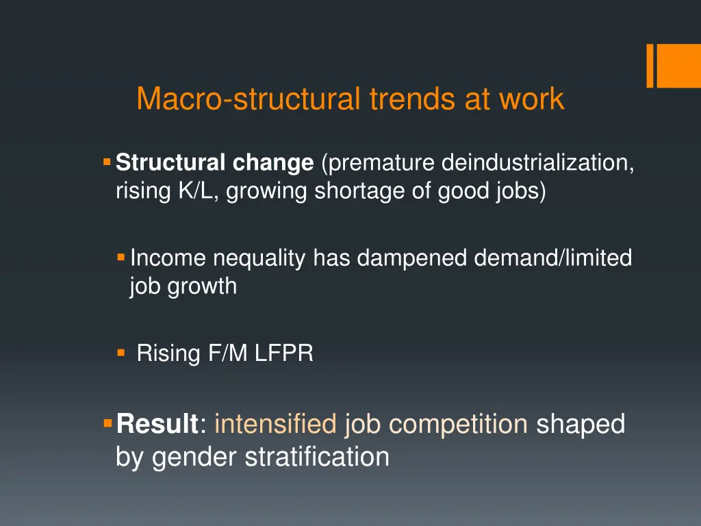 macro structural trends at work