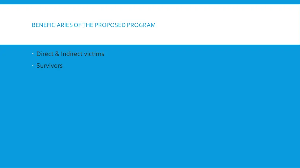 beneficiaries of the proposed program