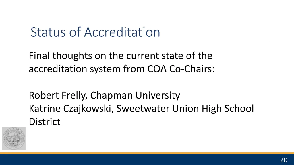 status of accreditation