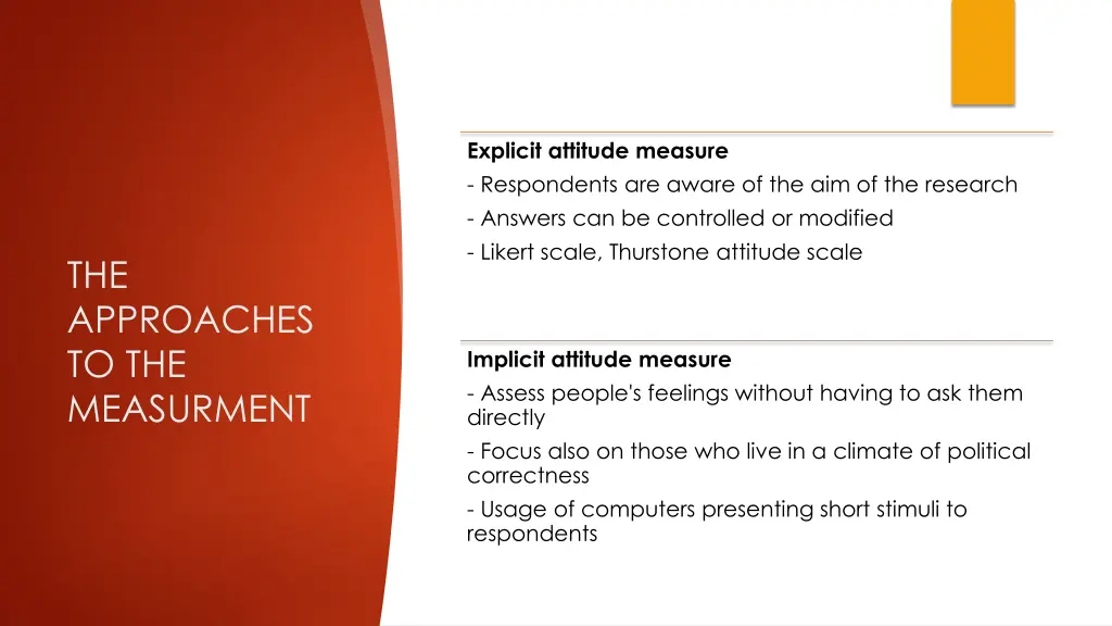 explicit attitude measure respondents are aware