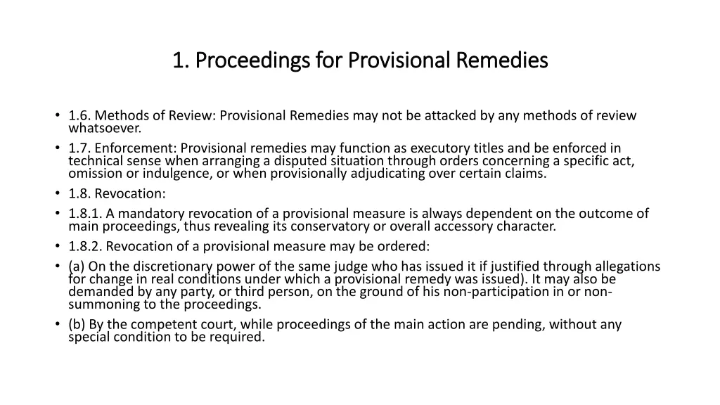 1 proceedings for provisional remedies 3