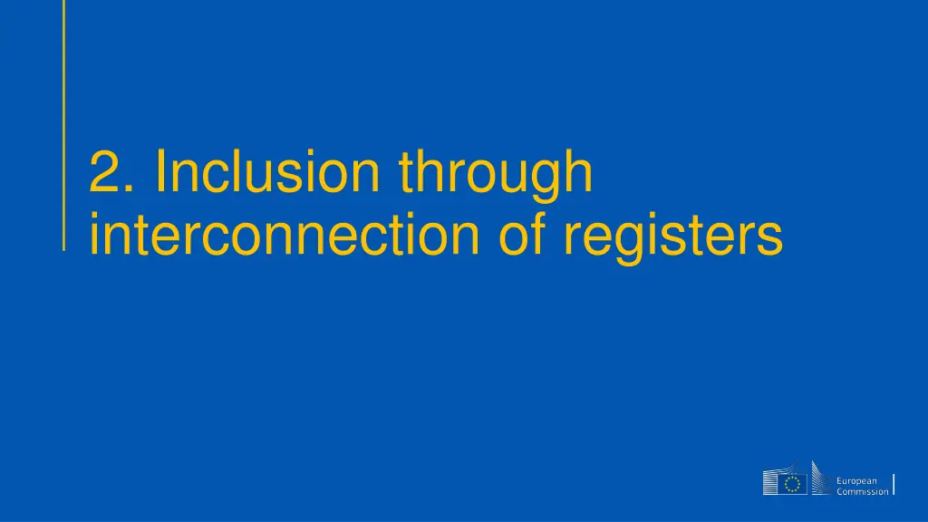 2 inclusion through interconnection of registers