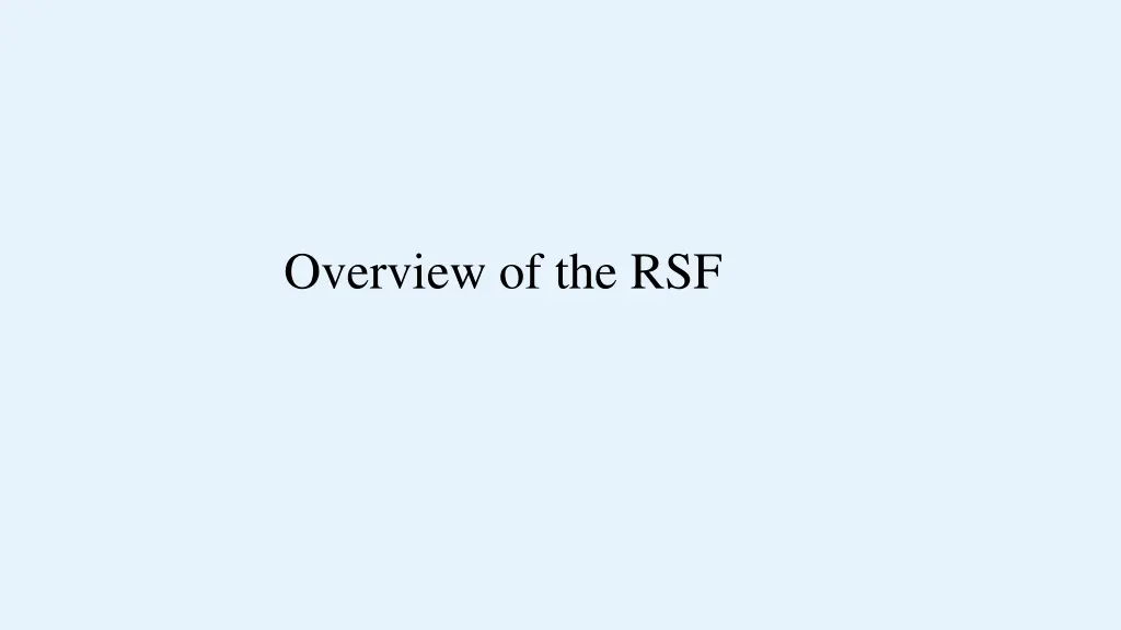 overview of the rsf