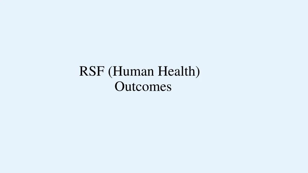 rsf human health outcomes