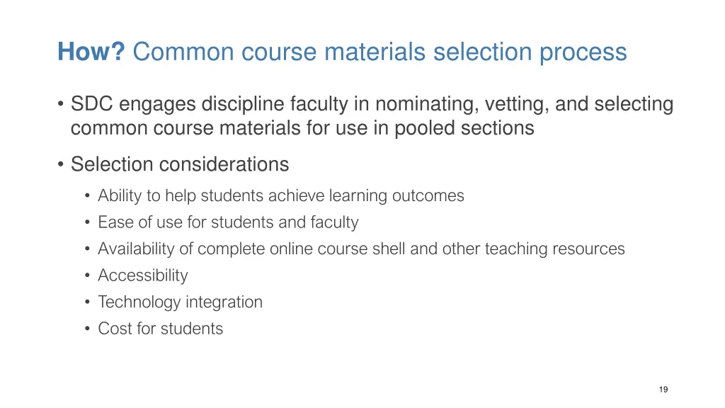 how common course materials selection process