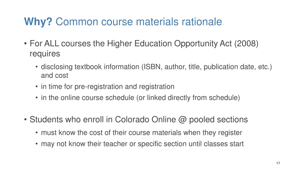 why common course materials rationale