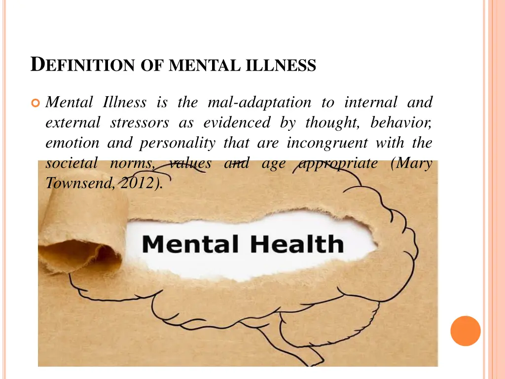 d efinition of mental illness