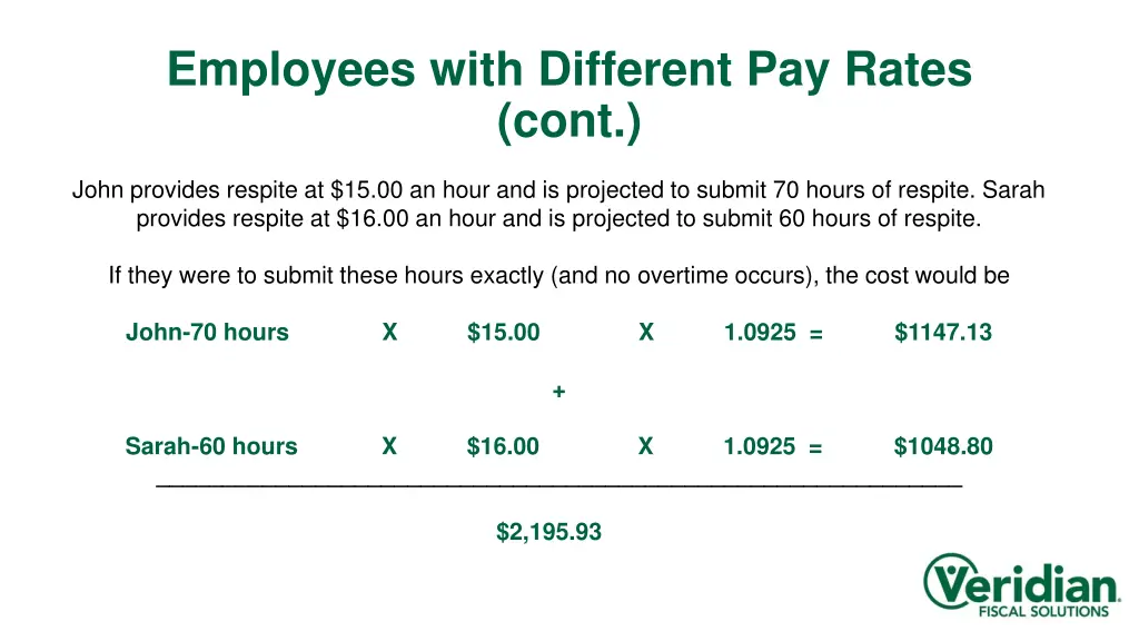 employees with different pay rates cont