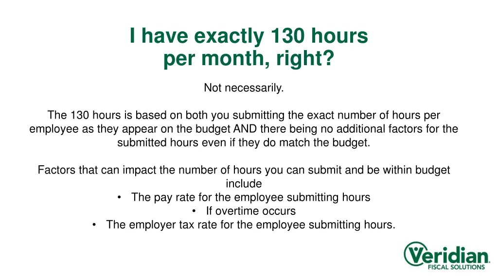 i have exactly 130 hours per month right