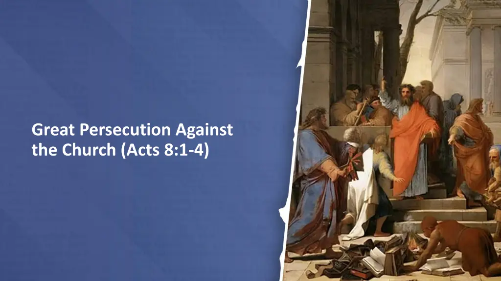 great persecution against the church acts 8 1 4